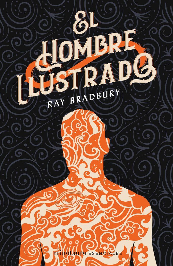 El hombre ilustrado, de Bradbury, Ray | portada del libro