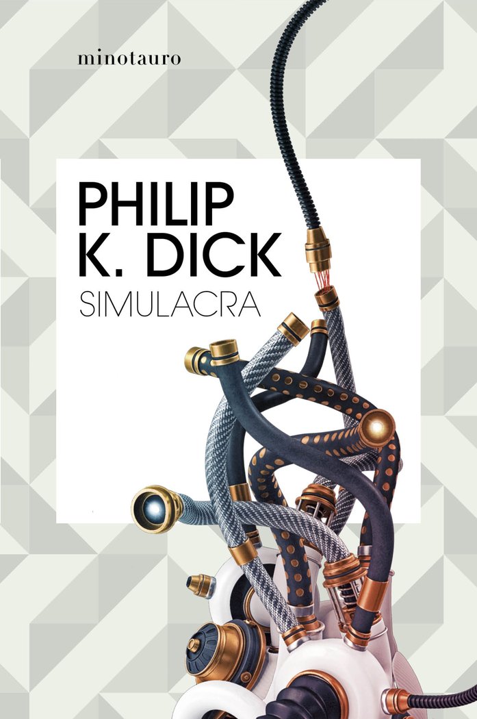 SIMULACRA, de PHILIP K. DICK | portada del libro