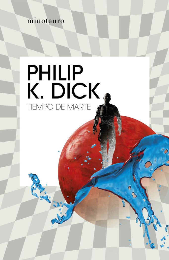 Tiempo de Marte, de Dick, Philip K. | portada del libro