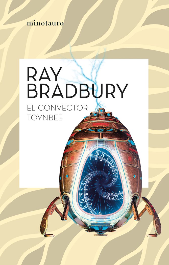 EL CONVECTOR TOYNBEE, de RAY BRADBURY | portada del libro