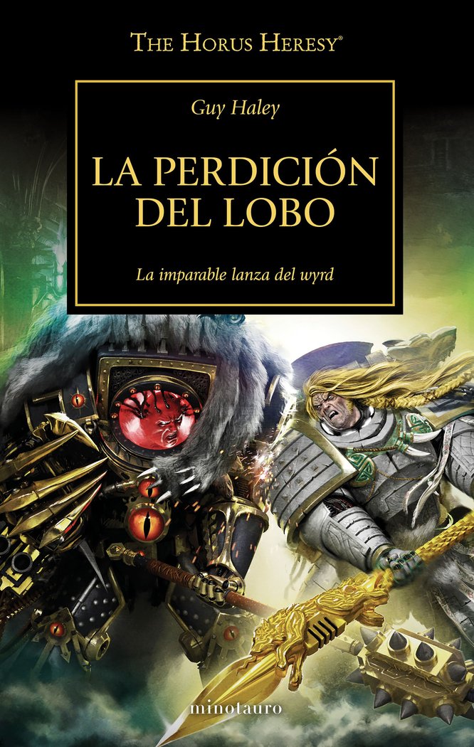 THE HORUS HERESY Nº 49/54 LA PERDICION DEL LOBO, de VARIOS AUTORES | portada del libro