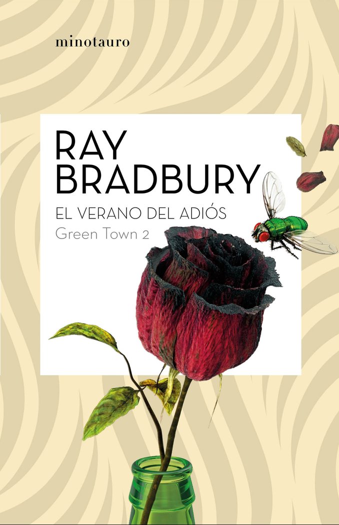 Green Town nº 02/02 El verano del adiós, de Bradbury | portada del libro