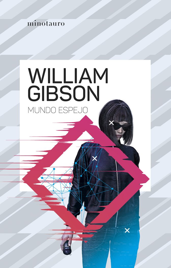 MUNDO ESPEJO, de WILLIAM GIBSON | portada del libro