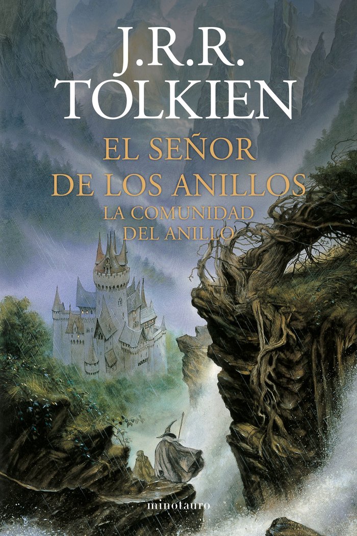 EL SEÑOR DE LOS ANILLOS Nº 01/03 LA COMUNIDAD DEL ANILLO (NE), de TOLKIEN | portada del libro