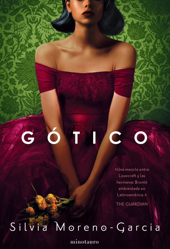 MEXICAN GOTHIC, de SILVIA MORENO-GARCIA | portada del libro