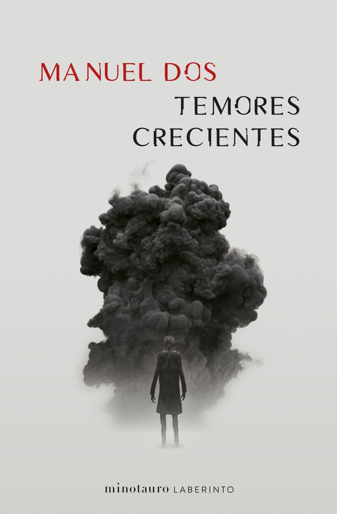 TEMORES CRECIENTES, de DOS, MANUEL | portada del libro