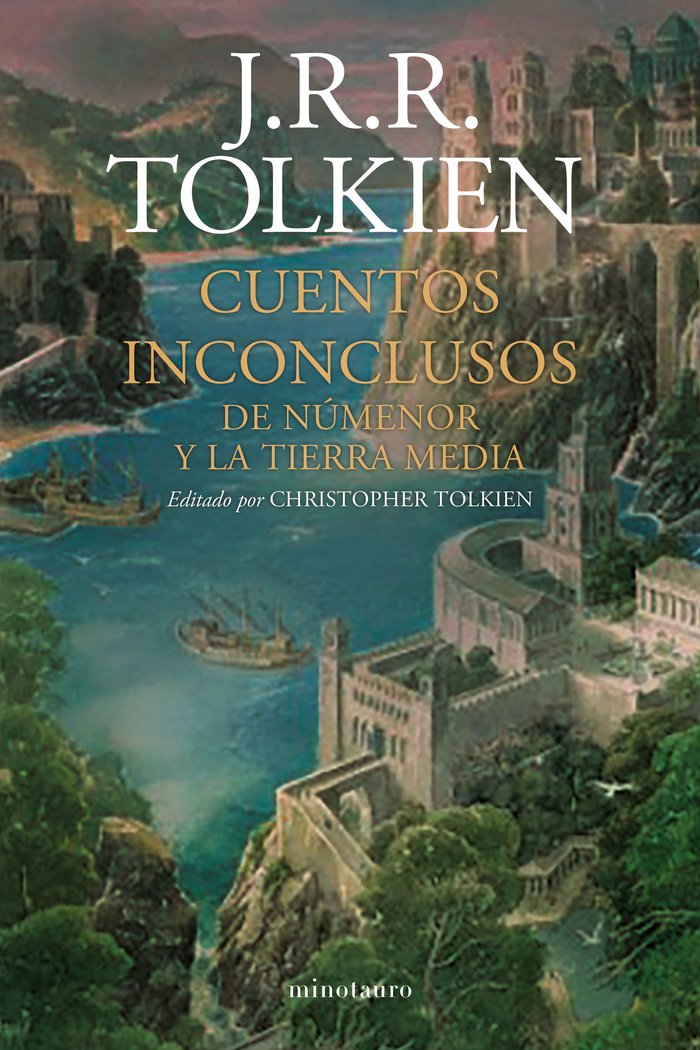 CUENTOS INCONCLUSOS (NE), de TOLKIEN, J. R. R. | portada del libro