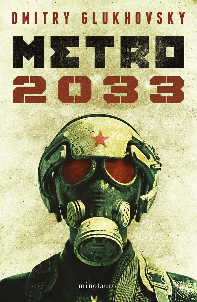 METRO 2033 (NE), de GLUKHOVSKY, DMITRY | portada del libro