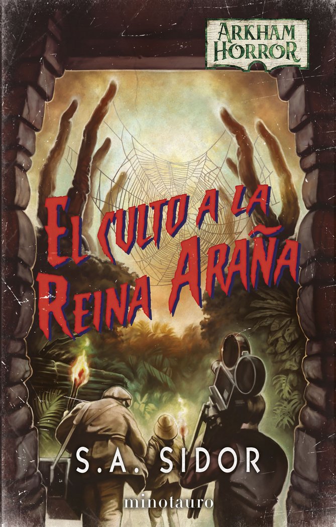 EL CULTO A LA REINA ARAÑA, de SIDOR, S. A. | portada del libro