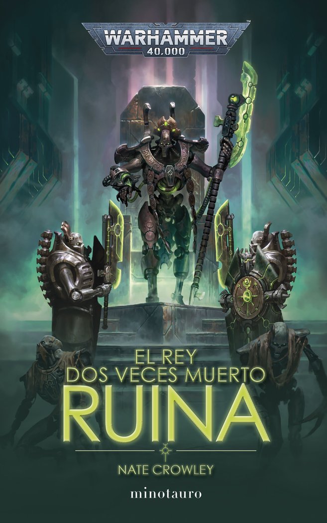 EL REY DOS VECES MUERTO Nº 01 RUINA, de CROWLEY, NATE | portada del libro