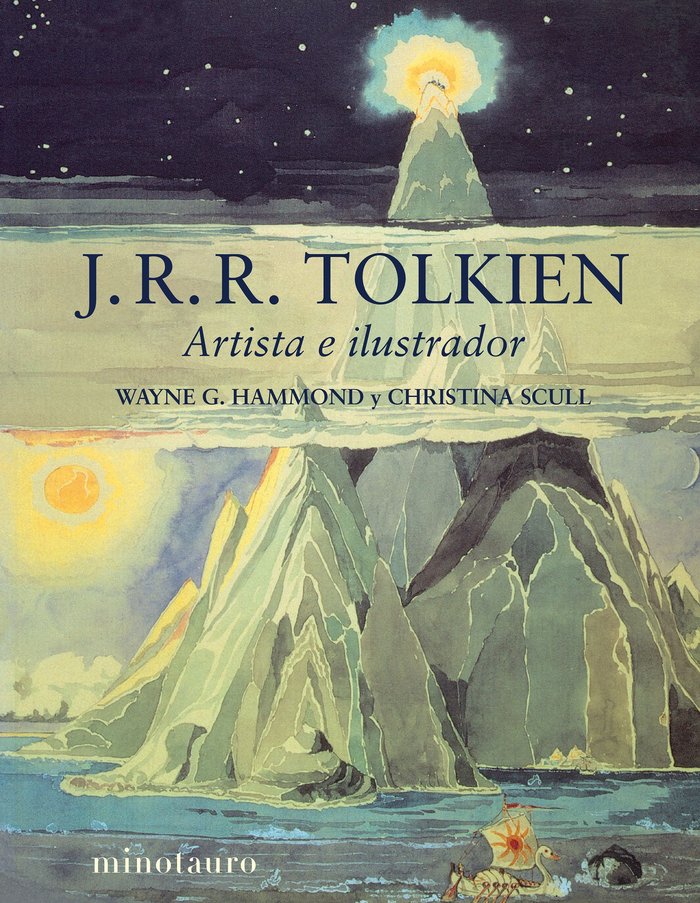 J. R. R. TOLKIEN. ARTISTA E ILUSTRADOR, de HAMMOND, WAYNE G. | portada del libro
