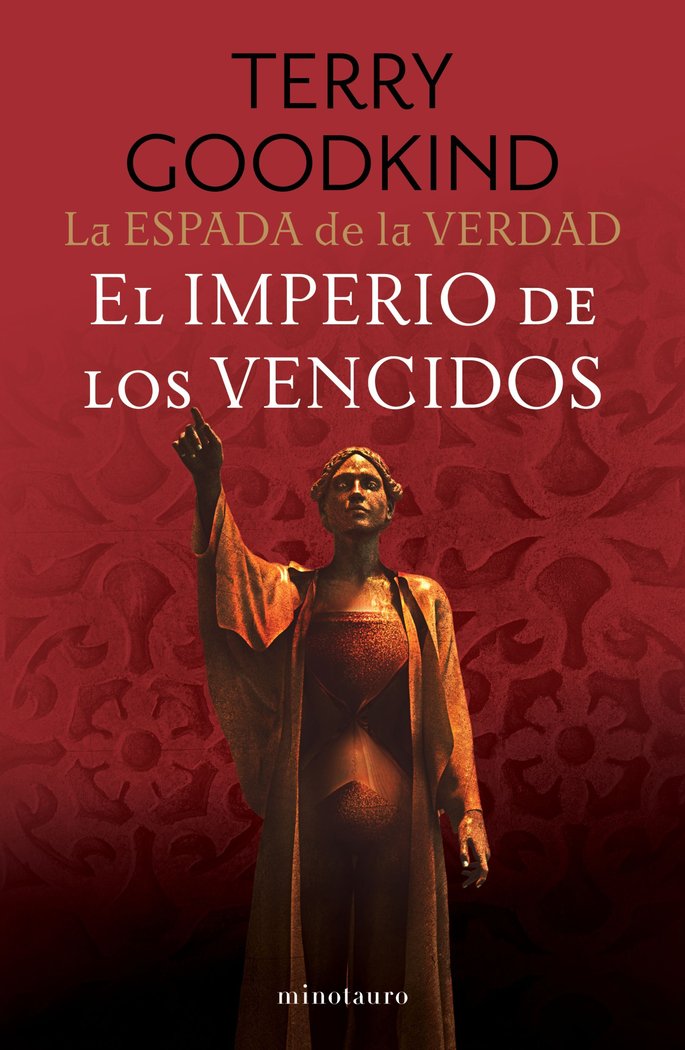 LA ESPADA DE LA VERDAD Nº 08/17 EL IMPERIO DE LOS VENCIDOS, de GOODKIND, TERRY | portada del libro