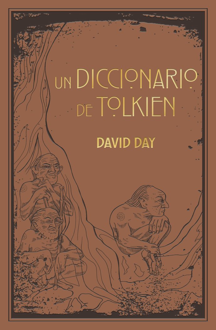 UN DICCIONARIO DE TOLKIEN, de DAVID DAY | portada del libro