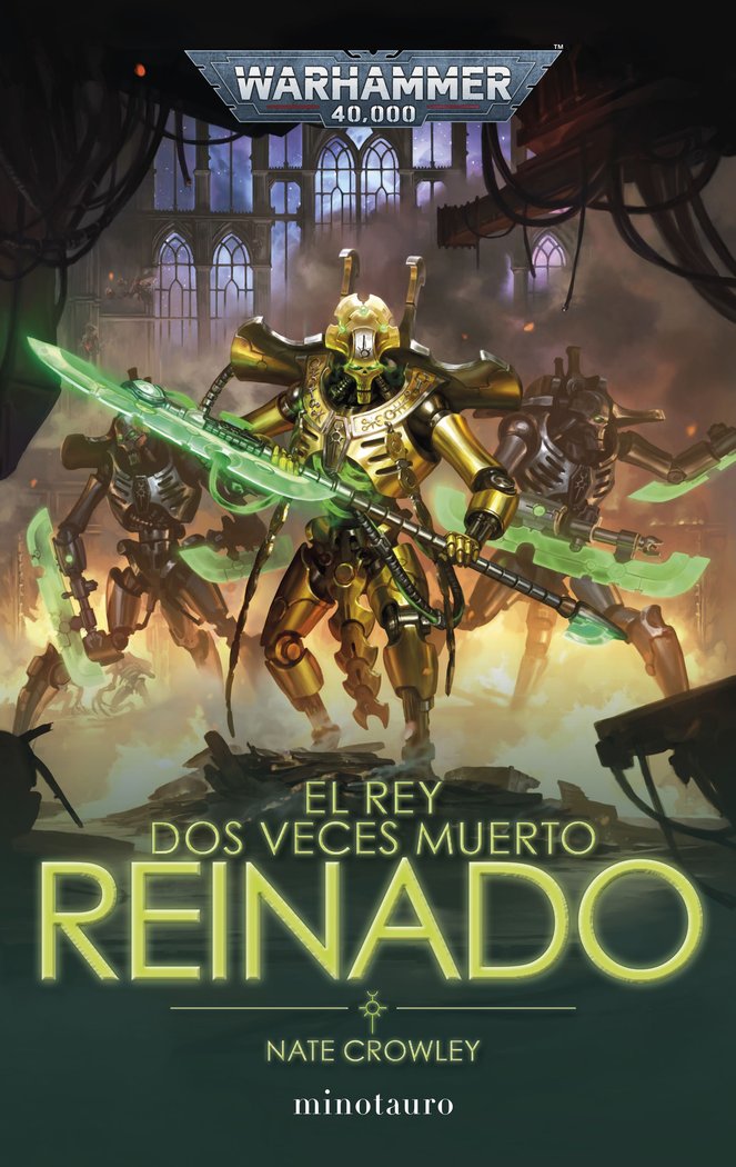 EL REY DOS VECES MUERTO Nº 02 REINADO, de CROWLEY, NATE | portada del libro