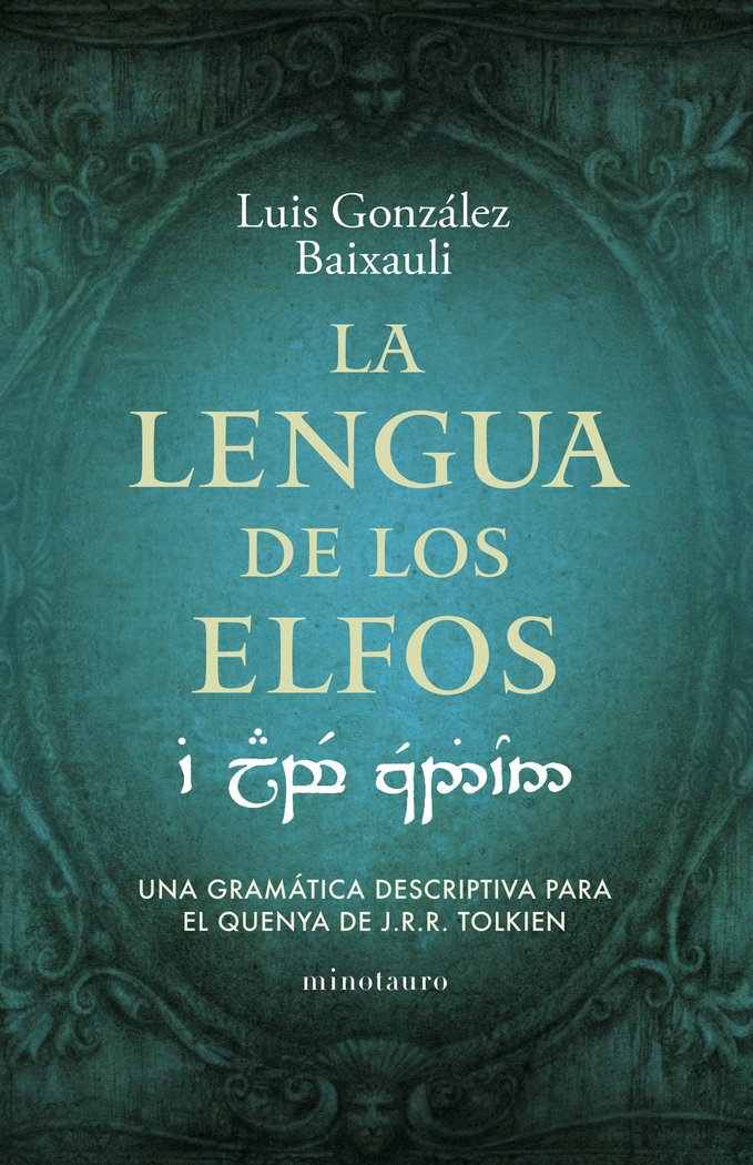 LA LENGUA DE LOS ELFOS, de GONZALEZ B., LUIS | portada del libro