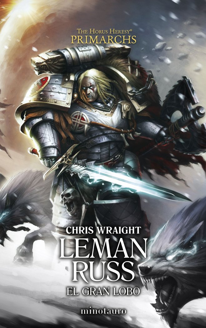 PRIMARCHS Nº 02 LEMAN RUSS: EL GRAN LOBO, de WRAIGHT, CHRIS | portada del libro