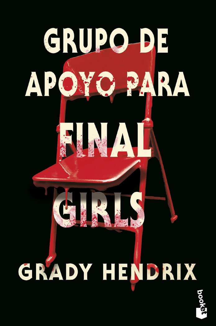 Grupo de apoyo para Final Girls, de GRADY HENDRIX | portada del libro