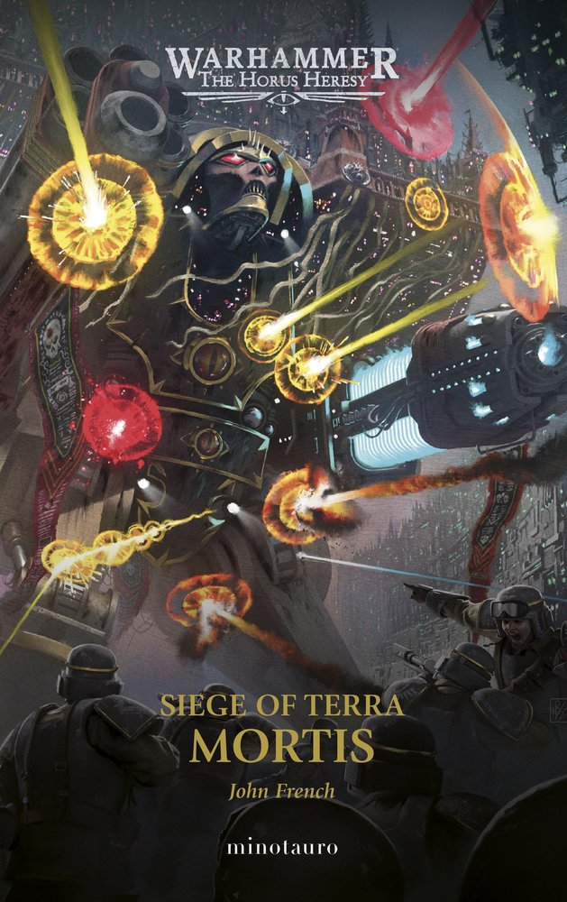 THE HORUS HERESY SIEGE OF TERRA 5 MORTIS, de JOHN FRENCH | portada del libro