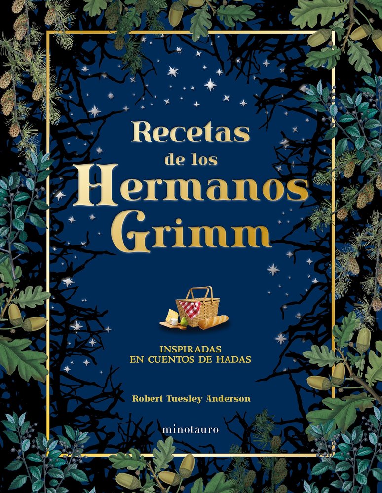 RECETAS DE LOS HERMANOS GRIMM, de TUESLEY ANDERSON, ROBERT | portada del libro