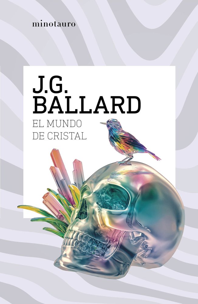 El mundo de cristal, de J G BALLARD | portada del libro