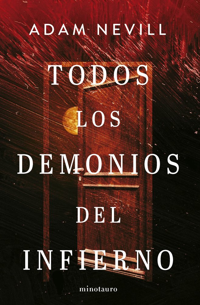 TODOS LOS DEMONIOS DEL INFIERNO, de NEVILL, ADAM | portada del libro