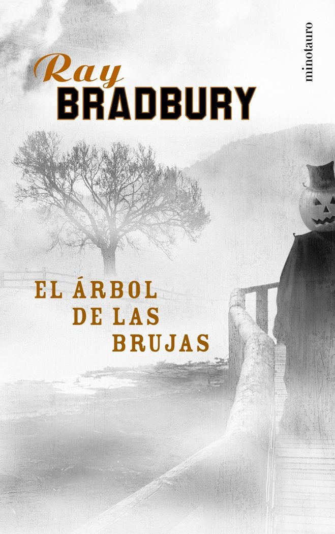 El Arbol de las Brujas, de BRADBURY | portada del libro
