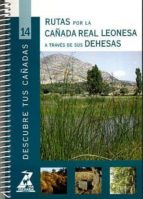 Rutas por la Cañada Real Leonesa, a través de sus dehesas, de Varios autores | portada del libro