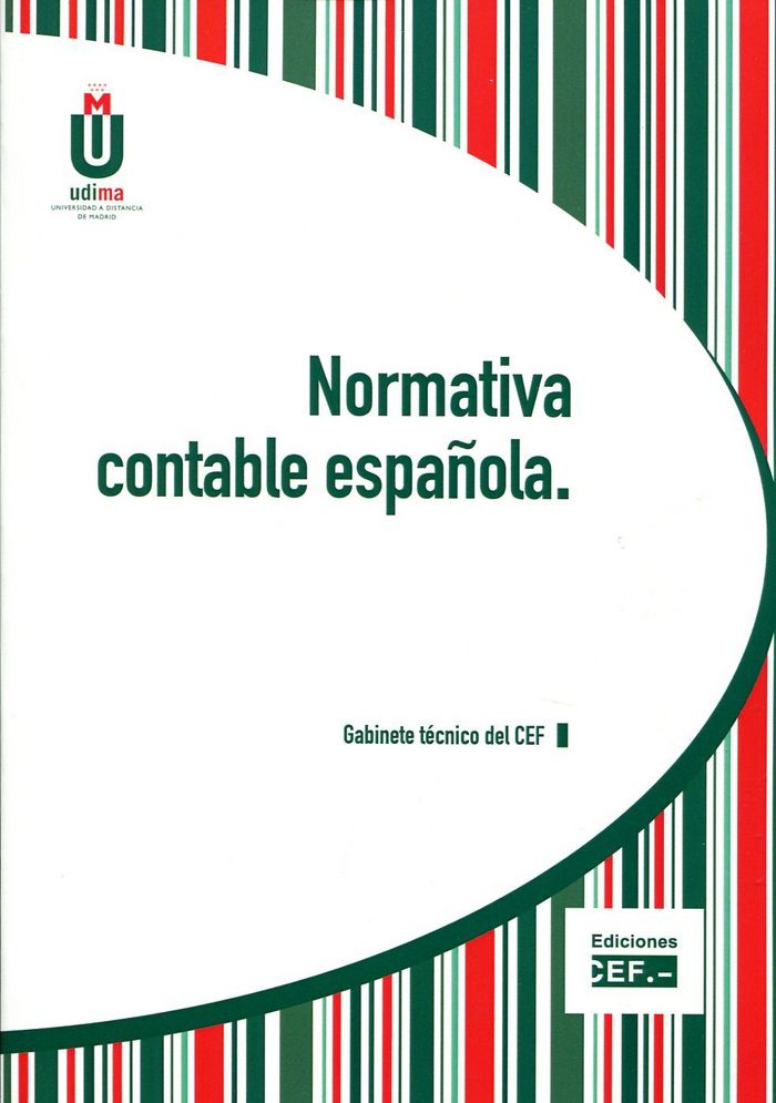 NORMATIVA CONTABLE ESPAÑOLA, de GABINETE TECNICO DEL CEF | portada del libro