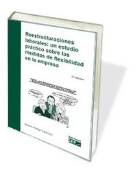 Reestructuraciones laborales: un estudio práctico sobre las medidas de flexibilidad en la empresa, de HIDALGO ESPINOSA | port