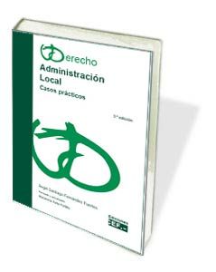 Administración local. Casos prácticos, de FERNANDEZ FUERTES | portada del libro
