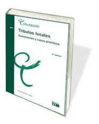 Tributos locales: comentarios y casos prácticos, de SáNCHEZ GARCíA | portada del libro