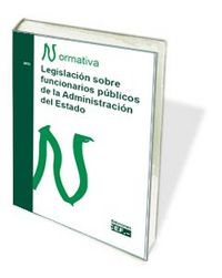 Legislación sobre funcionarios públicos de la Administración del Estado. Normativa 2015, de GABINETE JURíDICO DEL CEF | porta