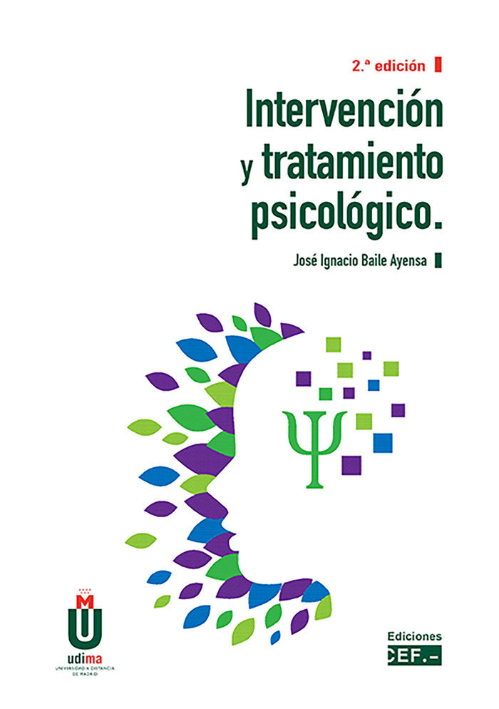 Intervención y tratamiento psicológico, de Baile Ayensa, José Ignacio | portada del libro