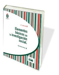 ELEMENTOS BáSICOS DE LA INVESTIGACIóN SOCIAL, de MARTíNEZ MOURE | portada del libro