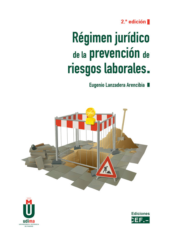 Régimen jurídico de la prevención de riesgos laborales, de Lanzadera Arencibia, Eugenio | portada del libro
