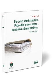 DERECHO ADMINISTRATIVO. PROCEDIMIENTOS, ACTOS Y CONTRATOS ADMINIS, de JIMINEZ ZUÑIGA | portada del libro