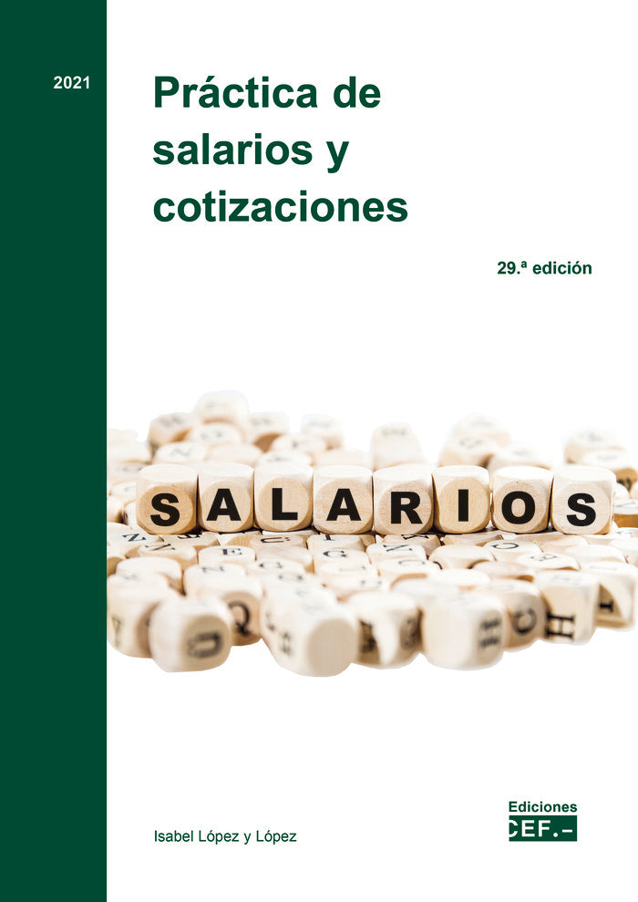 PRACTICA DE SALARIOS Y COTIZACIONES, de LOPEZ Y LOPEZ | portada del libro