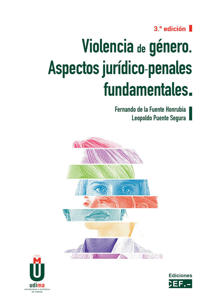 VIOLENCIA DE GENERO ASPECTOS JURIDICO PENALES FUNDAMENTALES, de DE LA FUENTE HONRUBIA, FERNANDO | portada del libro