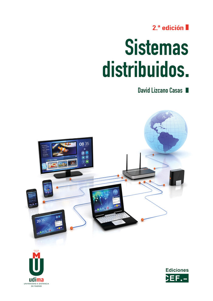 Sistemas distribuidos, de LIZCANO CASAS, DAVID | portada del libro