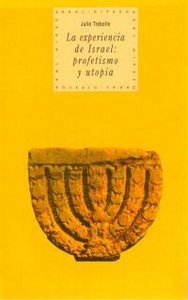 EXPERIENCIA DE ISRAEL: PROFETISMO, de Trebolle | portada del libro