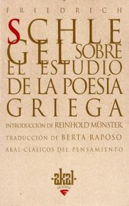 SOBRE EL ESTUDIO DE LA POESIA GRIEGA, de Schlegel | portada del libro