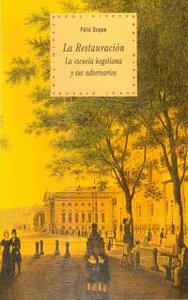 RESTAURACION: LA ESCUELA HEGELIANA Y SUS ADVERSARIOS, de Duque | portada del libro