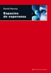 ESPACIOS DE ESPERANZA, de Harvey | portada del libro