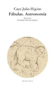 FABULAS - ASTRONOMIA, de Higino | portada del libro