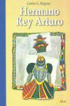 HERMANO REY ARTURO, de González Reigosa | portada del libro