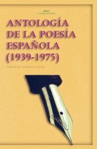 ANTOLOGIA DE LA POESIA ESPAÑOLA 1939-1975, de Varios autores | portada del libro
