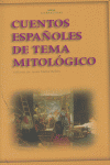 CUENTOS ESPAÑOLES DE TEMA MITOLOGICO, de Maire Bobes | portada del libro