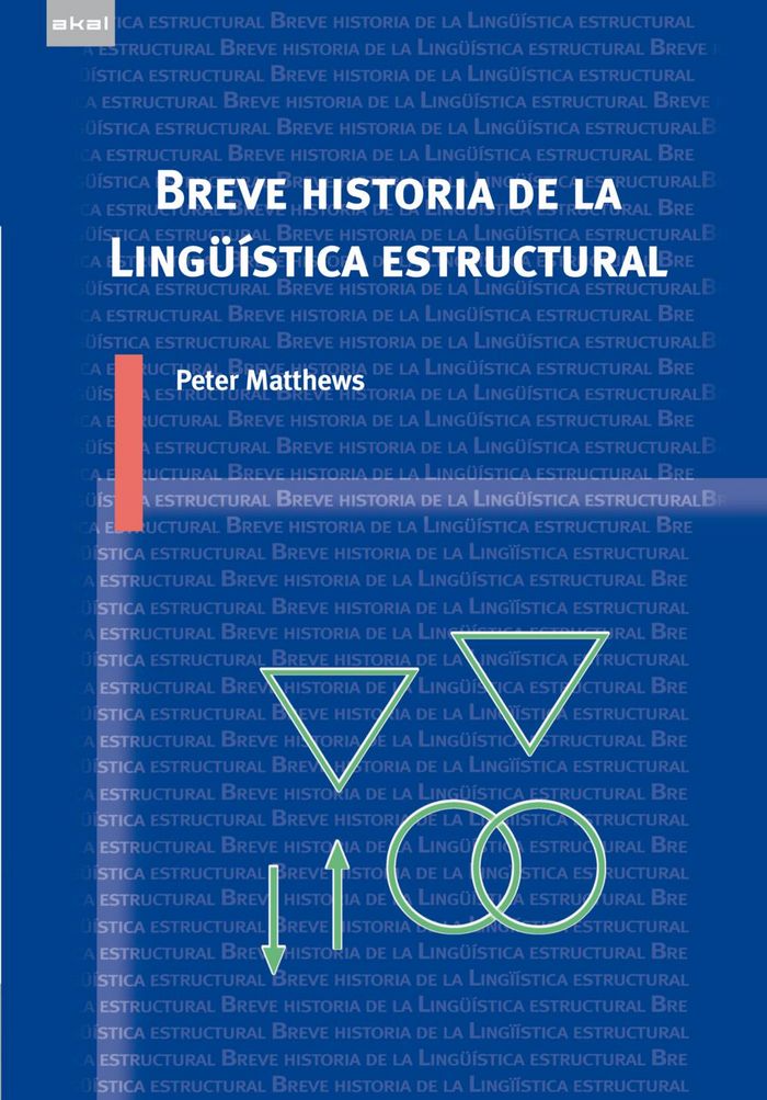 BREVE HISTORIA DE LA LINGUISTICA ESTRUCTURAL, de Matthews | portada del libro