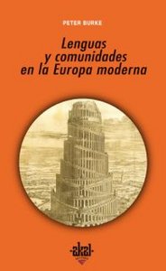 LENGUAS Y COMUNIDADES EN LA EUROPA MODERNA, de Burke | portada del libro