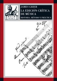 EDICION CRITICA DE LA MUSICA (CARTONE), de Grier | portada del libro